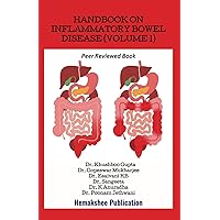 Handbook on Inflammatory Bowel Disease (Volume 1) Handbook on Inflammatory Bowel Disease (Volume 1) Paperback Kindle