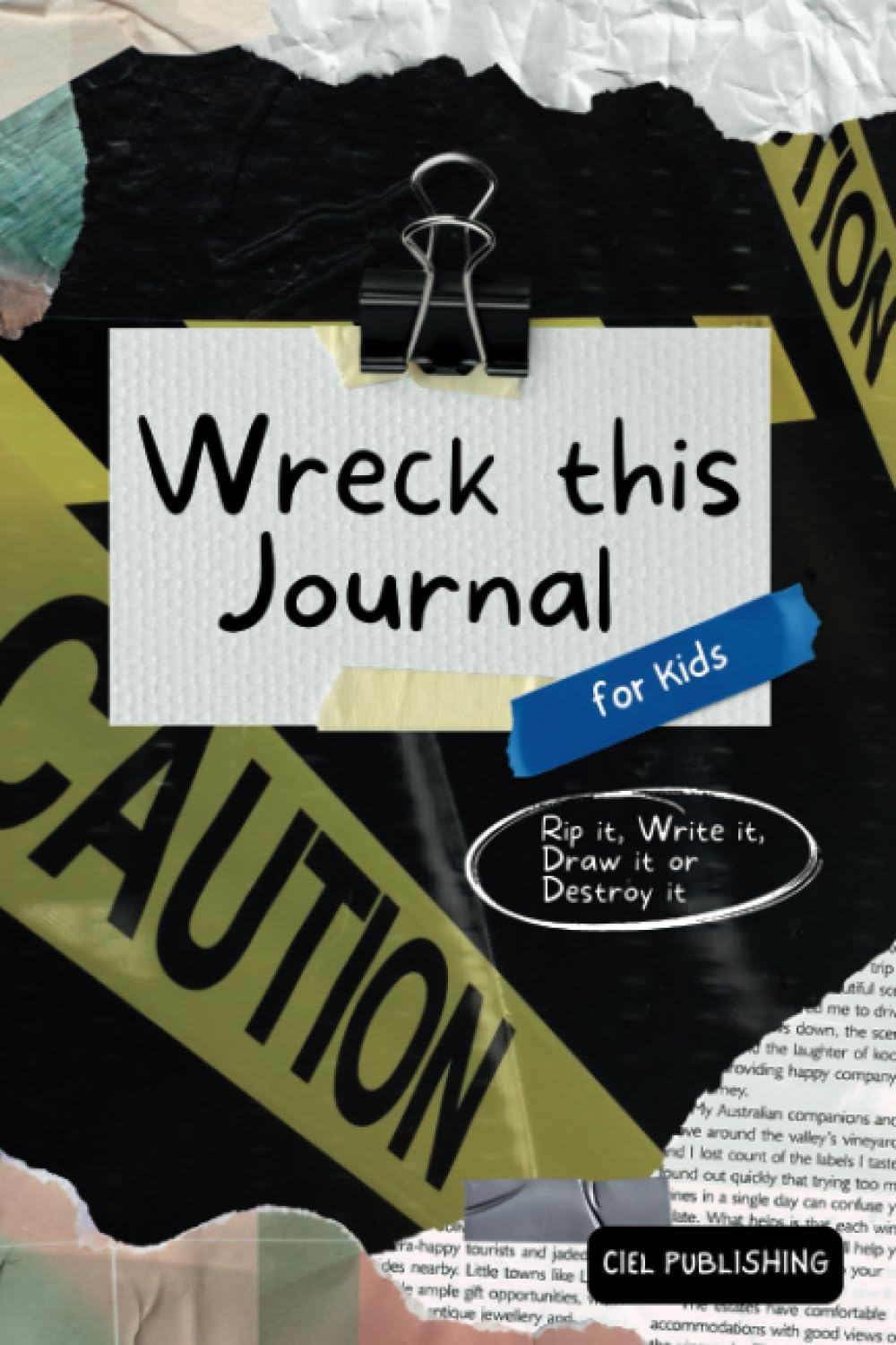 Wreck This Journal for Kids: Rip it, Write it, Draw it or Destroy it