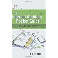 The Internal Auditing Pocket Guide: Preparing, Performing, Reporting and Follow-up, Second Edition The Internal Auditing Pocket Guide: Preparing, Performing, Reporting and Follow-up, Second Edition Spiral-bound Kindle Paperback