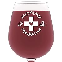 Mommy Medicine Funny Wine Glass 13 oz - Best Christmas Gifts For Mom - Unique Gift For Her - Novelty Birthday Present Idea For Mother from Son or Daughter - For Women, Bride, New Wife, Sister