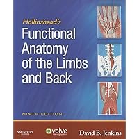 Hollinshead's Functional Anatomy of the Limbs and Back Hollinshead's Functional Anatomy of the Limbs and Back Paperback eTextbook