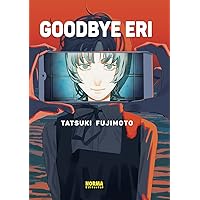 GOODBYE ERI. ED KANZENBAN