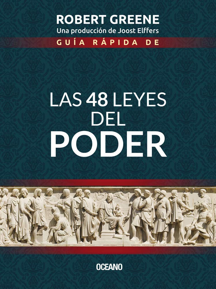 Guía rápida de Las 48 leyes del poder (Spanish Edition)