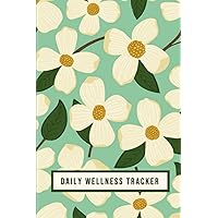 Daily Wellness Tracker Journal Health Mood Tracker Weight Tracker Food Journal Selfcare Journal Pain and Symptom Tracker Medication Water and Exercise ... • 180 Pages • 6