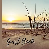 Beach home guest Book: An ideal guest sign in book for beach house , vacation beach home