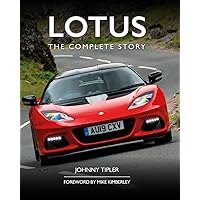 Lotus: The Complete Story Lotus: The Complete Story Hardcover Kindle