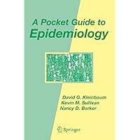 A Pocket Guide to Epidemiology A Pocket Guide to Epidemiology Paperback Kindle