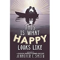 This Is What Happy Looks Like This Is What Happy Looks Like Paperback Kindle Audible Audiobook Hardcover Preloaded Digital Audio Player