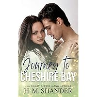 Journey to Cheshire Bay (The Cheshire Bay series Book 6) Journey to Cheshire Bay (The Cheshire Bay series Book 6) Kindle Paperback