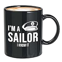 Sailor Coffee Mug 11oz Black - I’m a sailor I know it - Captain Boating Sailing Boater Cadet Marine US Navy Sea Waves