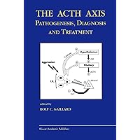 The Acth Axis: Pathogenesis, Diagnosis and Treatment (Endocrine Updates, 21) The Acth Axis: Pathogenesis, Diagnosis and Treatment (Endocrine Updates, 21) Hardcover Kindle Paperback