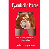 Eyaculacion precoz (Spanish Edition) Eyaculacion precoz (Spanish Edition) Paperback Kindle