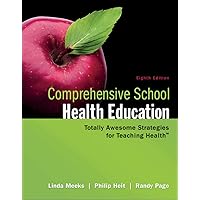 Comprehensive School Health Education Comprehensive School Health Education Paperback Loose Leaf