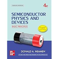 Semiconductor Physics And Devices: Basic Principles Semiconductor Physics And Devices: Basic Principles Paperback