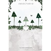 Insectario: Invernadero: Parte II (Triple I) (Spanish Edition) Insectario: Invernadero: Parte II (Triple I) (Spanish Edition) Paperback Kindle