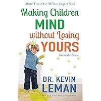 Making Children Mind without Losing Yours Making Children Mind without Losing Yours Paperback Audible Audiobook Kindle Audio CD Hardcover
