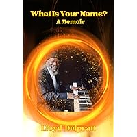 WHAT IS YOUR NAME? WHAT IS YOUR NAME? Paperback Kindle