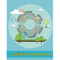 activity log book for daily use: Multipurpose Daily Activity Notebook 8.5