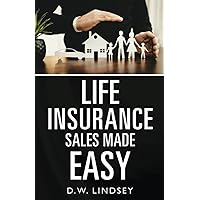 Life Insurance Sales Made Easy