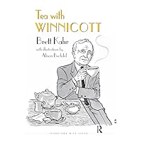 Tea with Winnicott (The Interviews with Icons Series) Tea with Winnicott (The Interviews with Icons Series) Kindle Hardcover Paperback