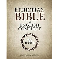 Ethiopian Bible in English Complete: The 88 Missing Books Ethiopian Bible in English Complete: The 88 Missing Books Paperback