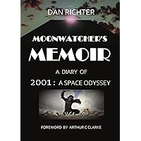 Moonwatcher's Memoir Moonwatcher's Memoir Paperback
