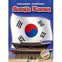 South Korea (Blastoff! Readers: Exploring Countries)