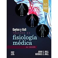 Guyton & Hall. Tratado de fisiología médica, 14.ª Edición Guyton & Hall. Tratado de fisiología médica, 14.ª Edición Hardcover