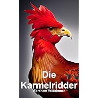 Die Karmelridder (Afrikaans) (Afrikaans Edition)