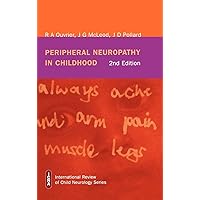 Peripheral Neuropathy in Childhood Peripheral Neuropathy in Childhood Hardcover