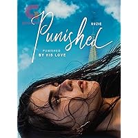 Punished by His Love: Book 10