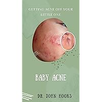 BABY ACNE: GETTING ACNE OFF YOUR LITTLE ONE