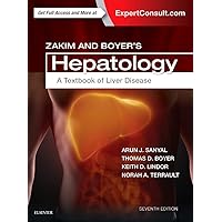 Zakim and Boyer's Hepatology: A Textbook of Liver Disease Zakim and Boyer's Hepatology: A Textbook of Liver Disease Hardcover Kindle