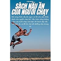 Sách NẤu Ăn CỦa NgƯỜi ChẠy (Vietnamese Edition)