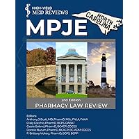 MPJE North Carolina: A Pharmacy Law Review (MPJE Pharmacy Law Reviews) MPJE North Carolina: A Pharmacy Law Review (MPJE Pharmacy Law Reviews) Paperback