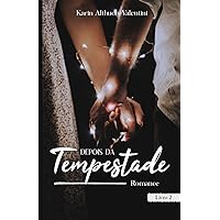 Depois da Tempestade (Portuguese Edition) Depois da Tempestade (Portuguese Edition) Paperback Kindle