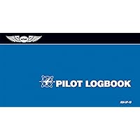 Pilot Logbook: ASA-SP-10 Pilot Logbook: ASA-SP-10 Paperback