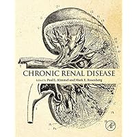 Chronic Renal Disease Chronic Renal Disease Kindle Hardcover