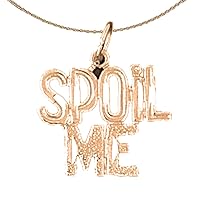 Saying Necklace | 14K Rose Gold Spoil Me Saying Pendant with 18