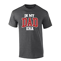 Mens Father's Day Funny in My Dad Era Humorous Mens Short Sleeve T-Shirt