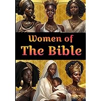 Women of the Bible Women of the Bible Hardcover Paperback