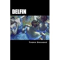 Delfin: The Stories of Serbian (Serbian Edition)