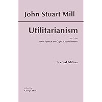 Utilitarianism Utilitarianism Paperback Kindle Hardcover
