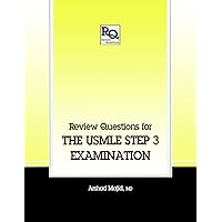 Review Questions for the USMLE, Step 3 Examination Review Questions for the USMLE, Step 3 Examination Kindle Hardcover Paperback