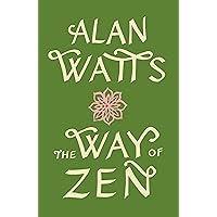 The Way of Zen The Way of Zen Paperback Audible Audiobook Kindle Hardcover Mass Market Paperback Audio CD