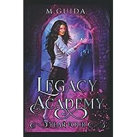 Legacy Academy Year Four: Paranormal Academy Romance