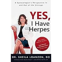 Yes, I Have Herpes: A Gynecologist’s Perspective In and Out of the Stirrups