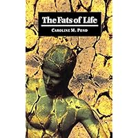 The Fats of Life The Fats of Life Kindle Hardcover Paperback