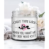 Sex Candle for Her Naughty Anniversary Christmas Valentines Day Idea for Wife Girlfriend Oral Sex Jokes Funny Lick My Clit 9 Oz. Vanilla Scented Soy Wax Candles for Women
