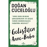 Geliştiren Anne - Baba: 